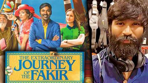 journey of fakir watch online|dhanush english movie name.